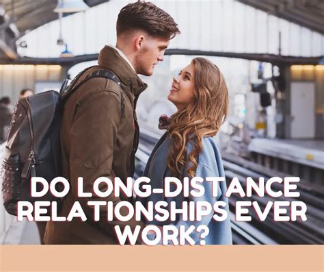 how can a long distance relationship work